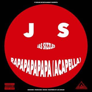 Rapapapapapa by Jas Sizzles Download
