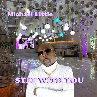 Step With You by Michael Little Download
