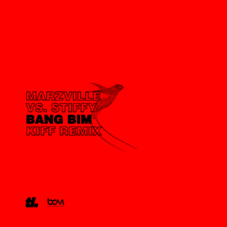 Bang Bim by Marzville & Stiffy Download