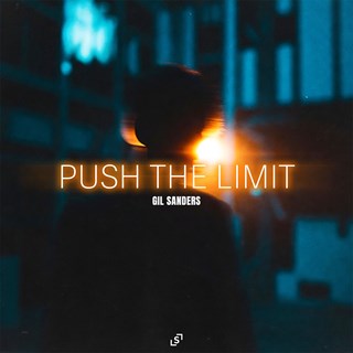 Push The Limit by Gil Sanders Download