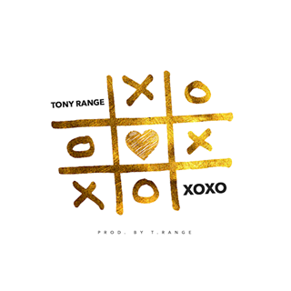 Xoxo by Tony Range Download