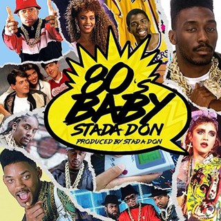 80s Baby by Stada Don Download