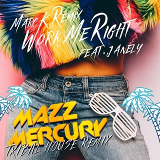 Work Me Right by Mass Mercury ft Janely & Marc K Download