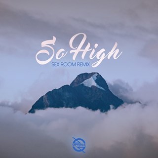 So High by IYFFE X Thai Download