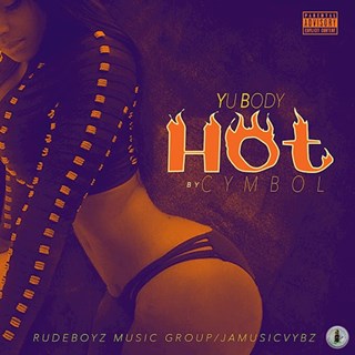 Yu Body Hot by Cymbol Download
