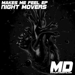 This Music Make Me Feel by Night Movers Download