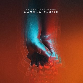 Hand In Public by Kayfex & The Ramon Download