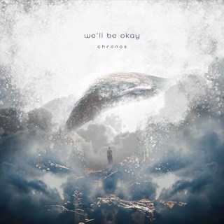 Well Be Okay by Chronos Download