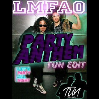 Party Anthem by LMFAO ft Tun Download