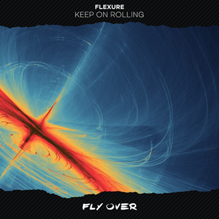 Keep On Rolling by Flexure Download