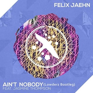 Aint Nobody by Felix Jaehn ft Jasmine Thompson Download