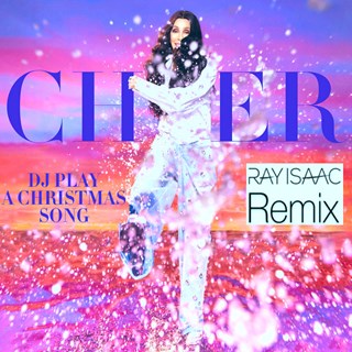 DJ Play A Christmas Song by Cher Download