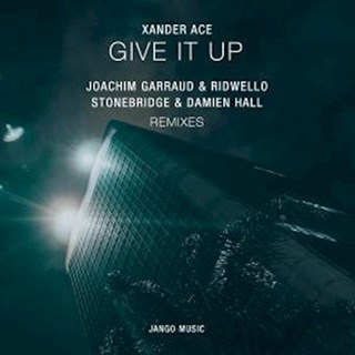 Give It Up by Xander Ace Download