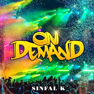 On Demand by Sinfal K Download