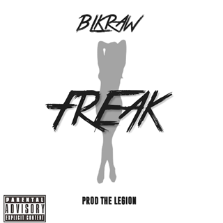 Freak by Blk Raw ft Jamillions Download