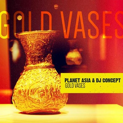 Planet Asia & DJ Concept - Gold Vases (Clean)