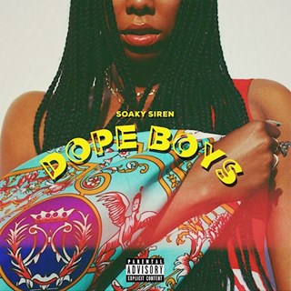 Dope Boys by Soaky Siren Download