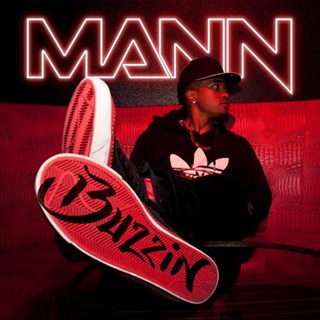 Buzzin by Mann Download