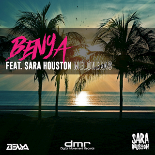 Meloneras by Benya ft Sara Houston Download