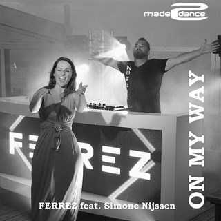 On My Way by Ferrez ft Simone Nijssen Download