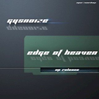 Edge Of Heaven by Gysnoize Download