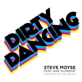 Dirty Dancing by Steve Moyse ft Jake Aldridge Download