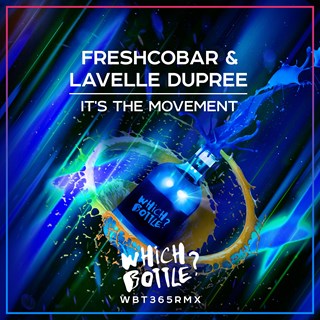 Its The Movement by Freshcobar & Lavelle Dupree Download