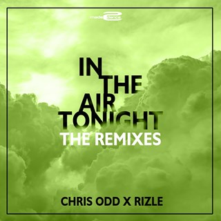 In The Air Tonight by Chris Odd X Rizle Download