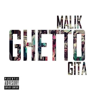 Ghetto by Malik Gita Download