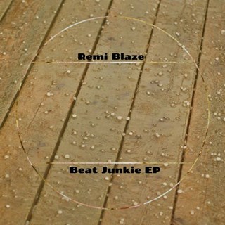 Beat Junkie by Remi Blaze Download
