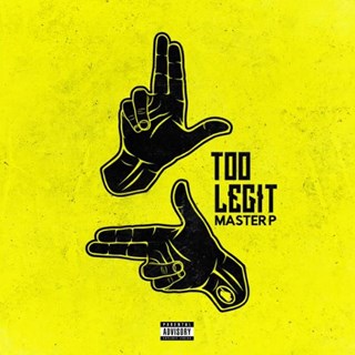 Too Legit by Master P Download