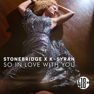 So In Love With You by Stonebridge, K Syran Download