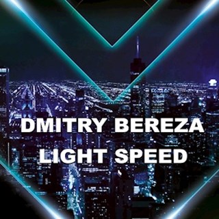 Light Speed by Dmitry Bereza Download