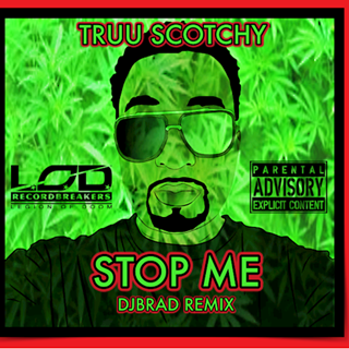 Stop Me by Spyderman 24 Download