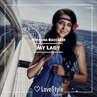 My Lady by Natasha Baccardi Download