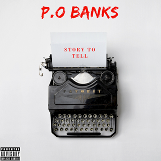 Story To Tell by Po Banks Download