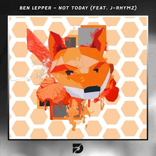 Not Today by Ben Lepper ft J Rhymz Download