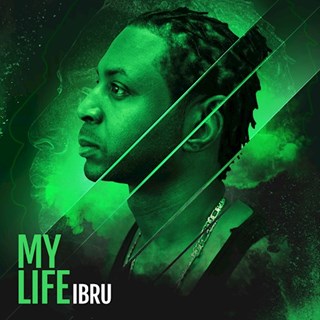 My Life by Ibru Download
