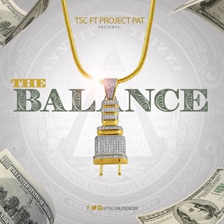 Balance by TSC ft Project Pat Download