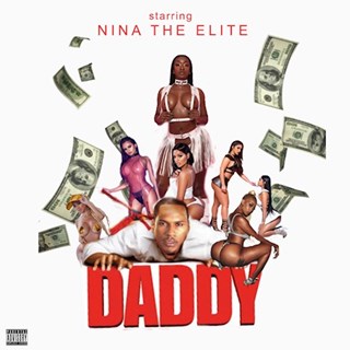 Daddy by Nina The Elite Download