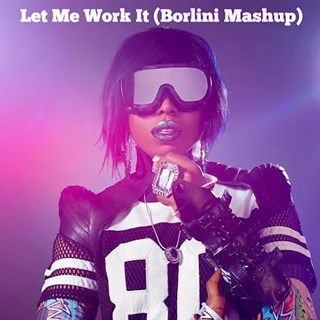 Let Me Work It by DJ Snake & Missy Elliot Download