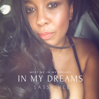 In My Dreams by Sassy Vee & Pana Download