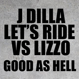 Good As Hell by Lizzo X J Dilla Download