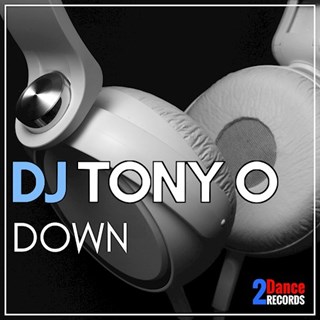 Down by DJ Tony O Download