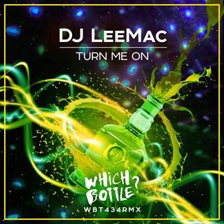 Turn Me On by DJ LeeMac Download