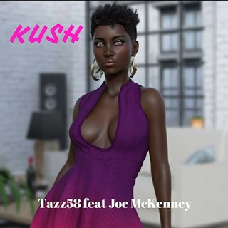 Kush by Tazz58 ft Joe Mckenney Download