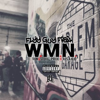 Wmn by Flyy Guy Fresh ft The Fue Download