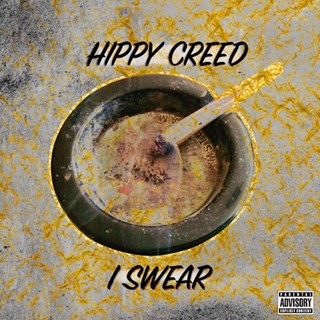 I Swear by Hippy Creed Download