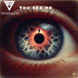 You See Me by 3Sidesquare Download