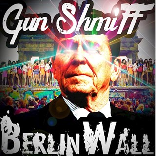 Berlin Wall by Gun Shmiff Download
